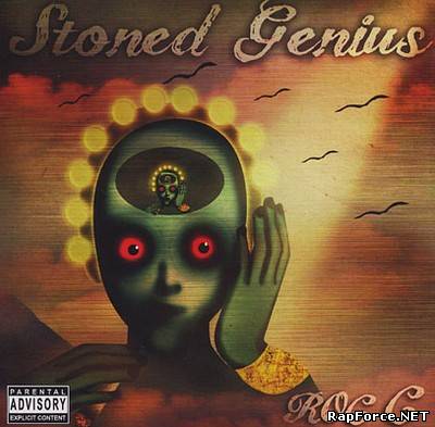 Roc C – Stoned Genius (2011)
