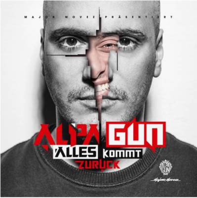 Alpa Gun - Alles kommt zurück (2013)