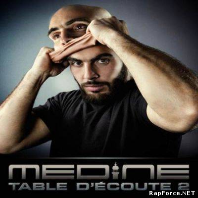 Médine – Table d'écoute 2 [France] (2011)