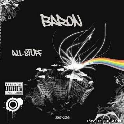 Baron (RaPro) - All Stuff 2007-2008