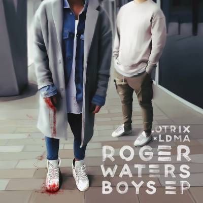 .OTRIX | LDMA — ROGERWATERSBOYS (2016) EP