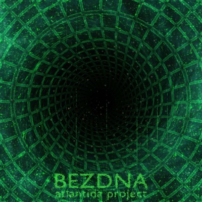 Atlantida Project — Bezdna (2016) (п.у. Noize MC)