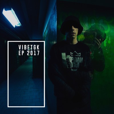 VibeTGK — EP (2017)