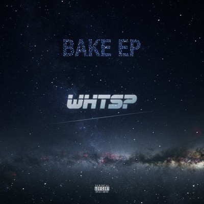 WHTSP (Дядя Клещ, ex. Злой Дух) — BAKE EP (2016)