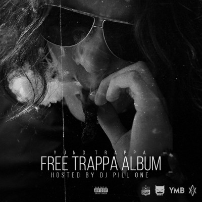 Yung Trappa — Free Trappa Album (2017)