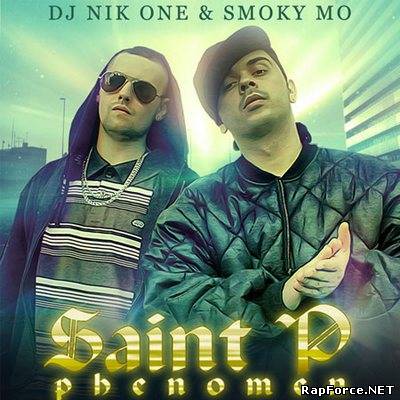DJ Nik-One & Смоки Мо - Saint P Phenomen (2009)
