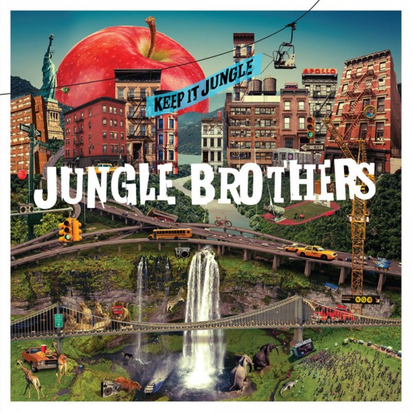 Jungle Brothers — Keep It Jungle (2020)