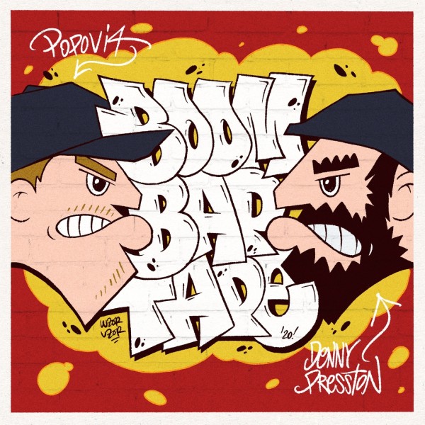 Popovi4 & Denny Presston (Р.А.ПреСС) — Boom Bap Tape (2020)