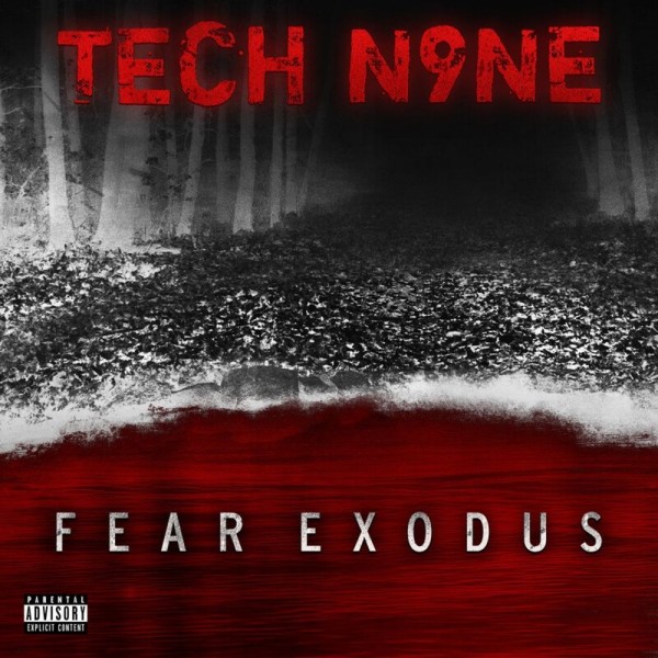 Tech N9ne — FEAR EXODUS (2020) EP