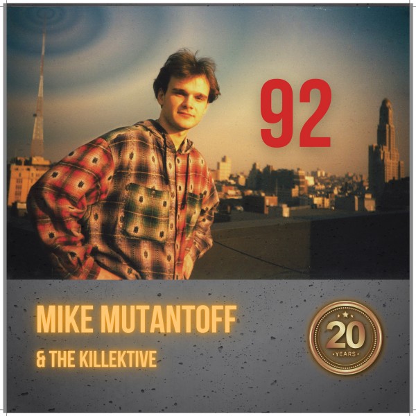 Mike Mutantoff & The Killektive — 92 (2021)