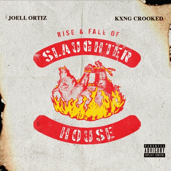 Kxng Crooked & Joell Ortiz — Rise & Fall of Slaughterhouse (2022)