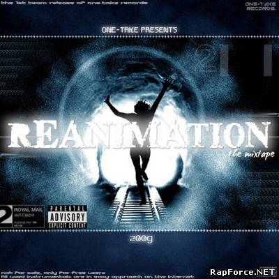 One-Take - REANIMATION (2009)
