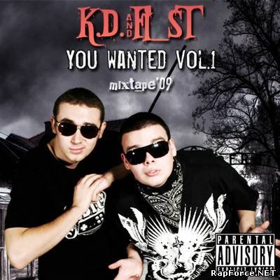 K.D. & Fi_St - 2009 - Вы хотели vol.1 (The Mixtape)