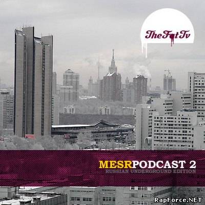 Mesr (Черная Экономика) Podcast 02 (2010)