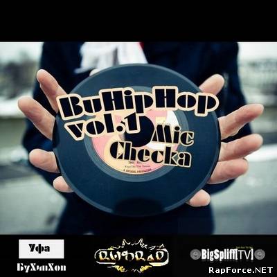 VA - BuHipHop Mic Checka Vol.1 (2010)