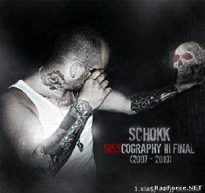 SCHOKK - DISScography III Finish (2010)