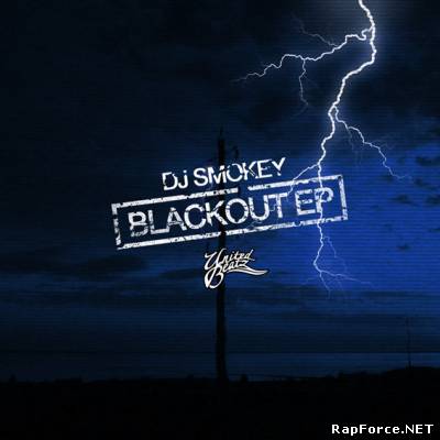 DJ Smokey - Blackout EP (Instrumental Album) (2010)