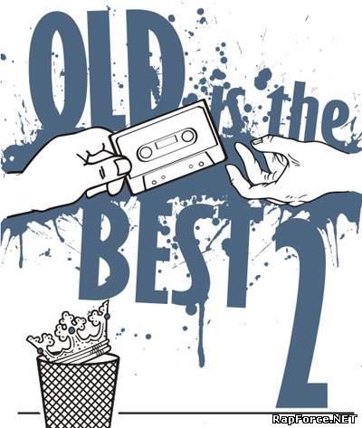 OLD is the BEST 2