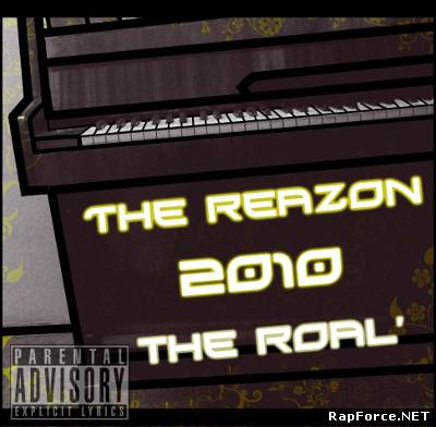 The ReaZon - The Roal' (2010)