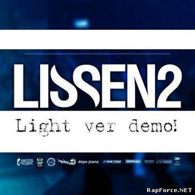 Lissen2 - Light Ver Demo (2010)