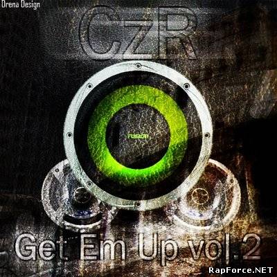 CzR [STREET CONFLICT] - Get Em Up vol.2 (2010)
