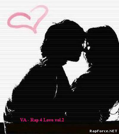 VA - Rap 4 Love Vol.2 (2010)