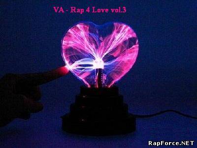 VA - Rap 4 Love Vol.3 (2010)