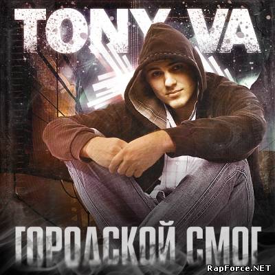 Tony_VA - Городской Смог (2010)