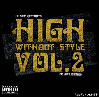 h1Gh - Without Style Vol.2 (2010)