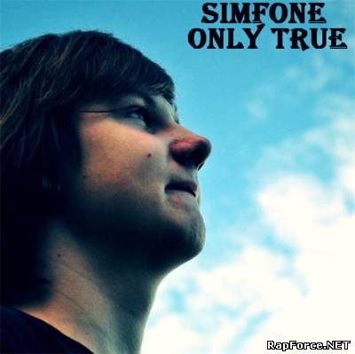 sImFONE - Only True (Только Правда) (Swords man rec, 2010)