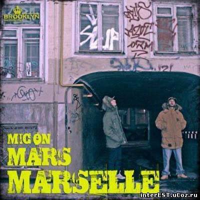 Marselle - Mic on Mars (2008)