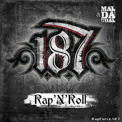 1.8.7 & Mal Da Udal - Rap'N'Roll (2010)