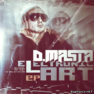 D.Masta - Electronic Art (EP) (2011)