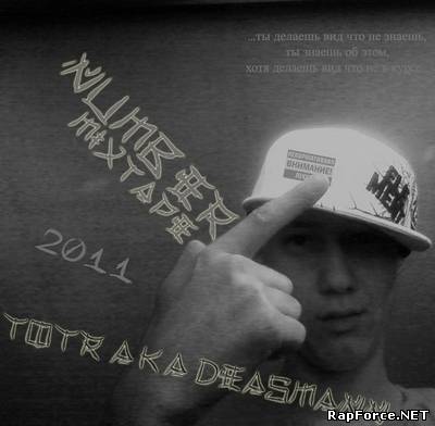 Totr a.k.a DEaSmann (TR) - Number1 (Mixtape) (2011) Totr a.k.a DEaSmann (TR) - Number1 (Mixtape) (2011)