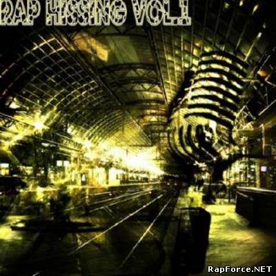VA - Rap Hissing Vol.1 (2011)