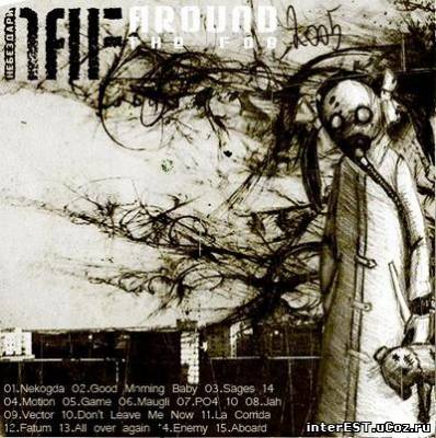 NaF (НеБезДари) - Around The Fog (Instrumentals) (2005)
