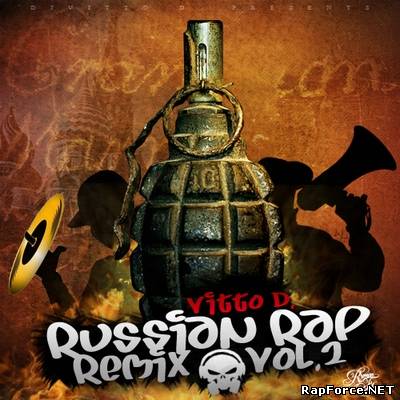 Vitto D. - Russian Rap Remix Vol.2 (2011)