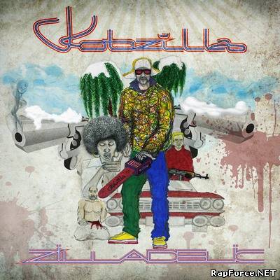 KOTZILLA - ZILLADELIC (2011) KOTZILLA - ZILLADELIC (2011)