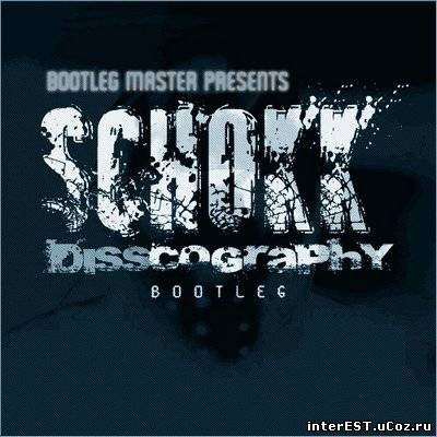 Schokk - Disscography (2007)