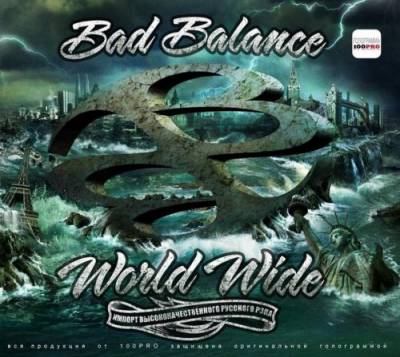 Bad Balance - World Wide (2012)