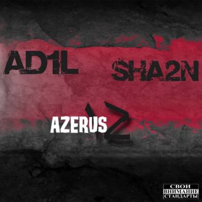 AD1L & Sha2n - AzeRus (2012)
