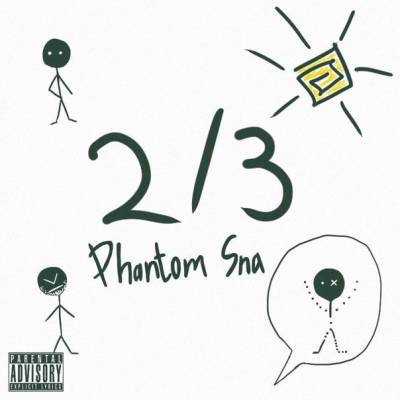 Phantom Sna - Две трети (2012)