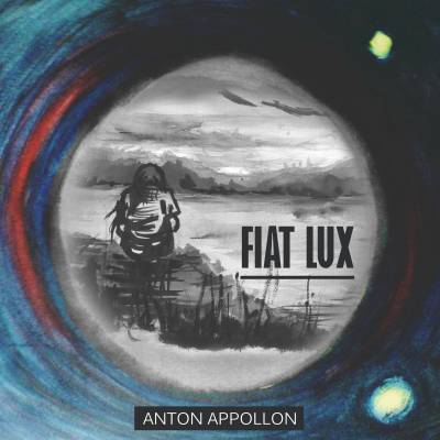Anton Appollon — Fiat lux (2012)