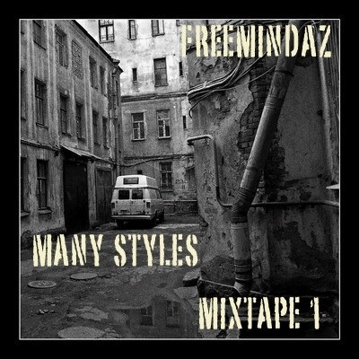 FreemindaZ - ManystyleZ (Mixtape #1) (1999)