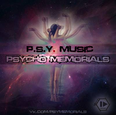 P.S.Y. Music — Psycho memorials (2012)