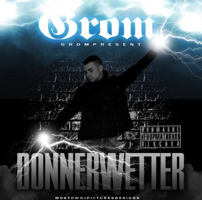 Grom — Donnerwetter (2013)