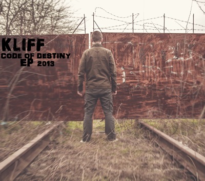 Kliff — Code of destiny (2013) EP