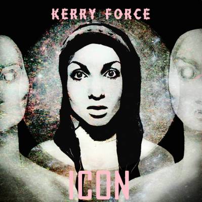 Kerry Force — ICON (2013)