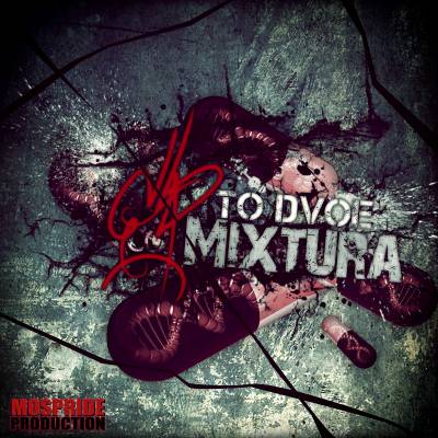 TO DVOE — MIXTURA (2013) EP