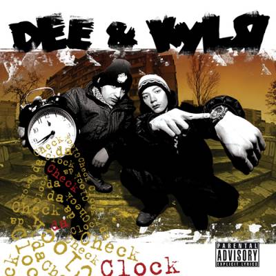 Dee & KyLЯ — Check da Clock (2013) EP